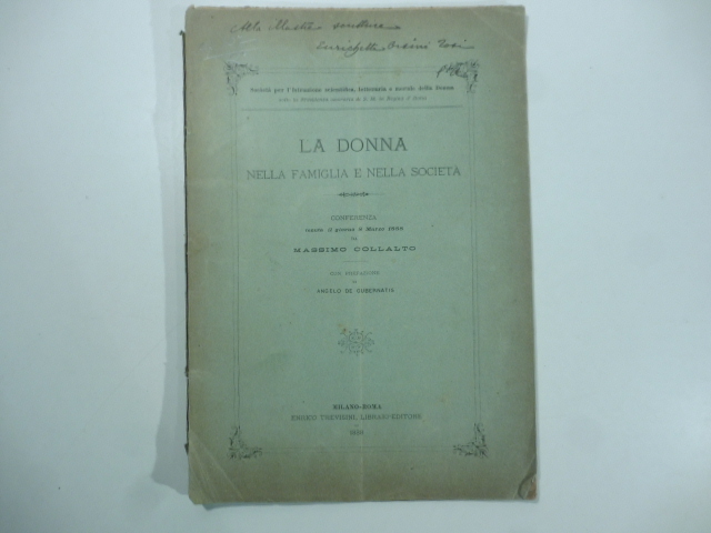 La donna nella famiglia e nella società. Conferenza tenuta il giorno 8 marzo 1888